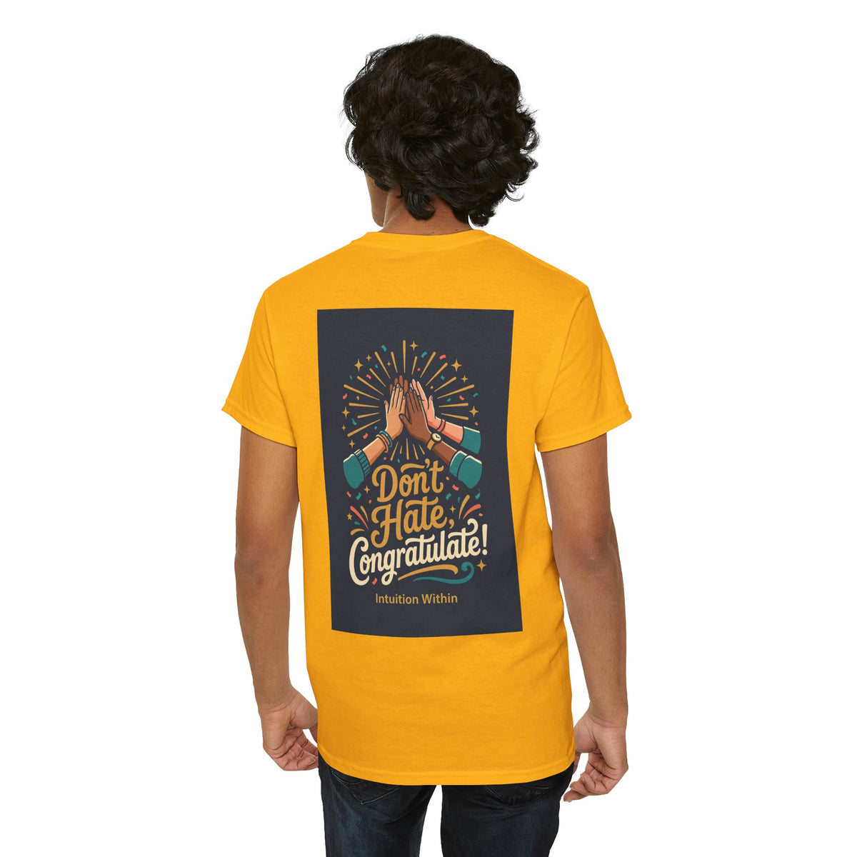 Don’t Hate, Congratulate! Graphic Tee