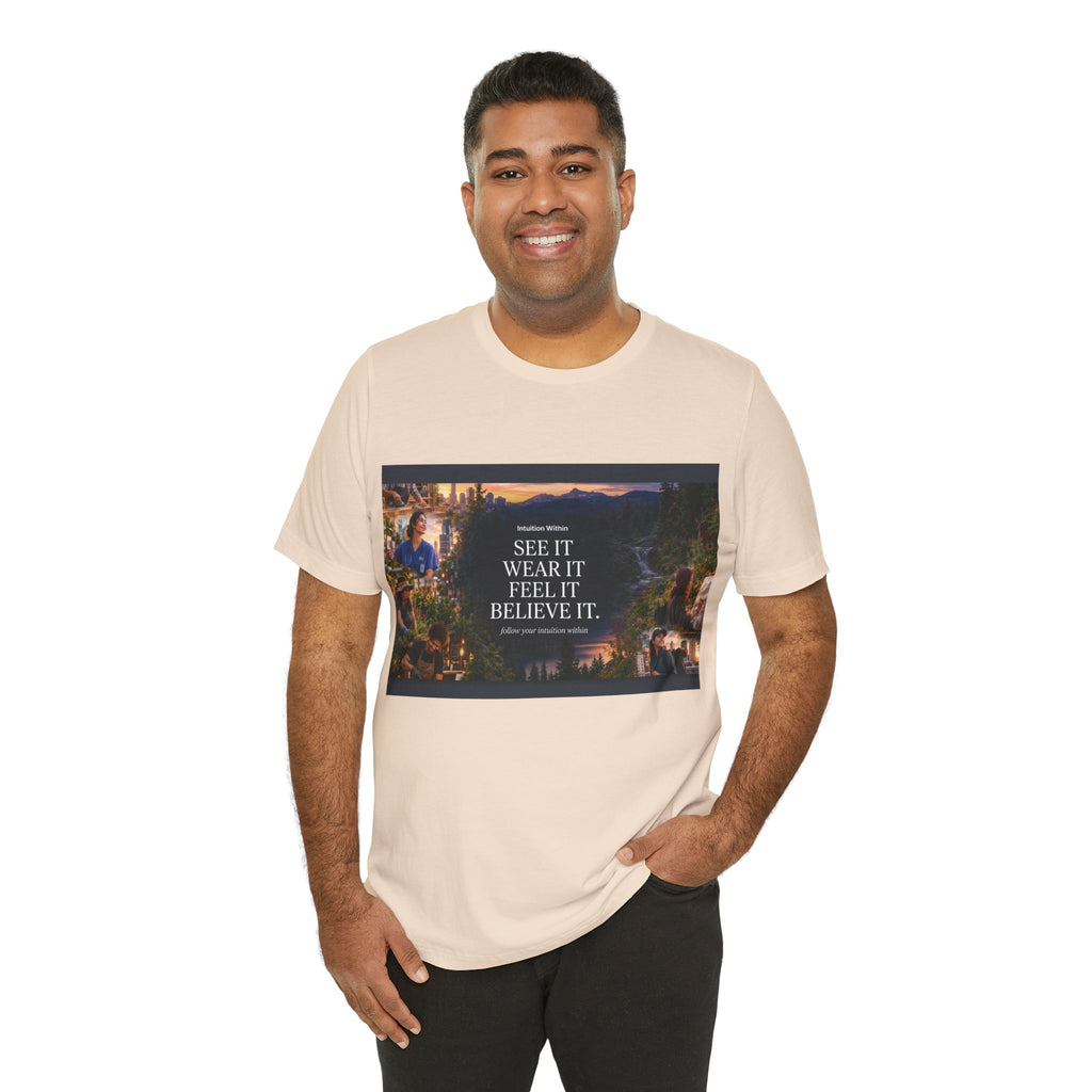 Intuition Within Signature Tee | See It, Wear It, Feel It, Believe It