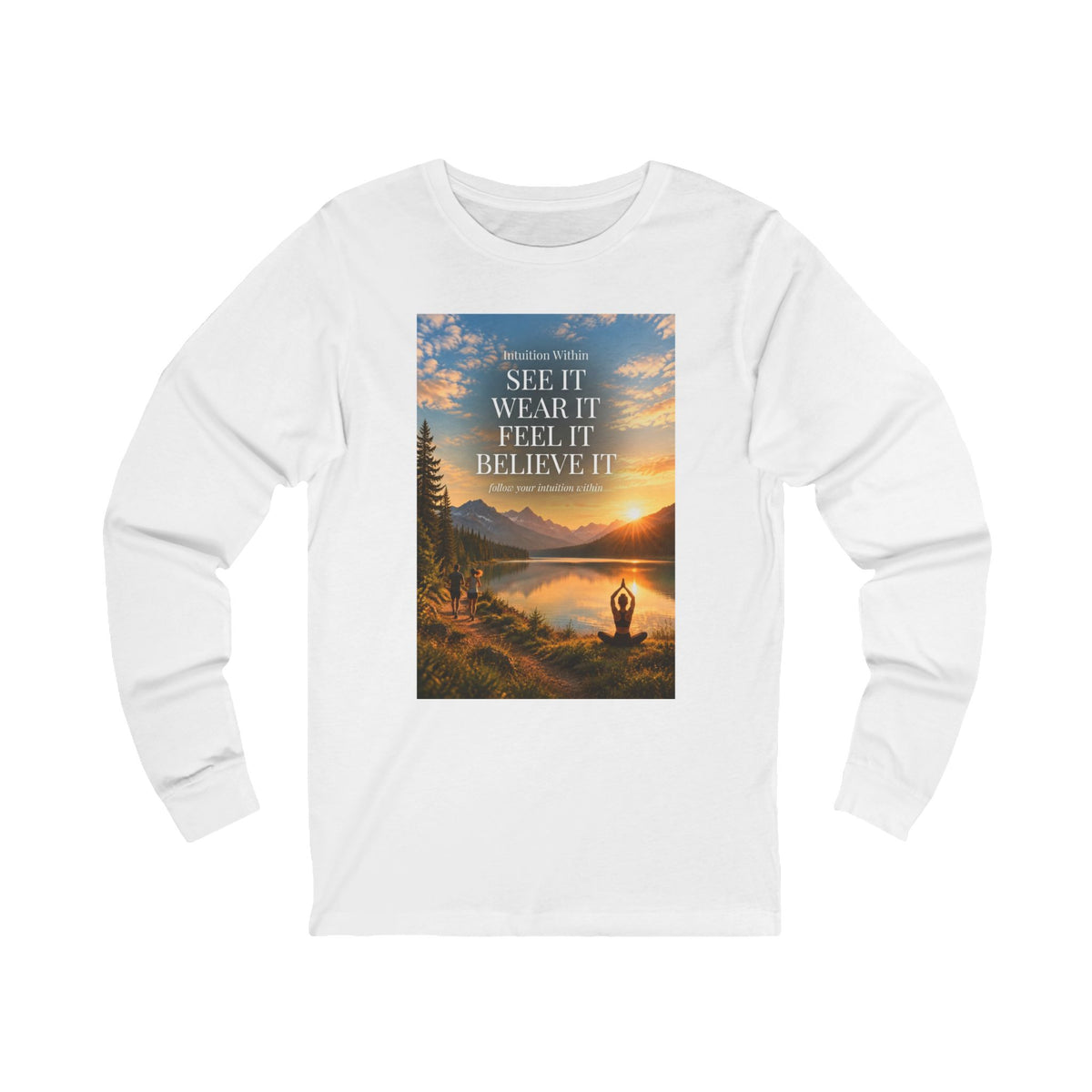 Intuition Within Signature Long Sleeve Tee | Meditation Lake