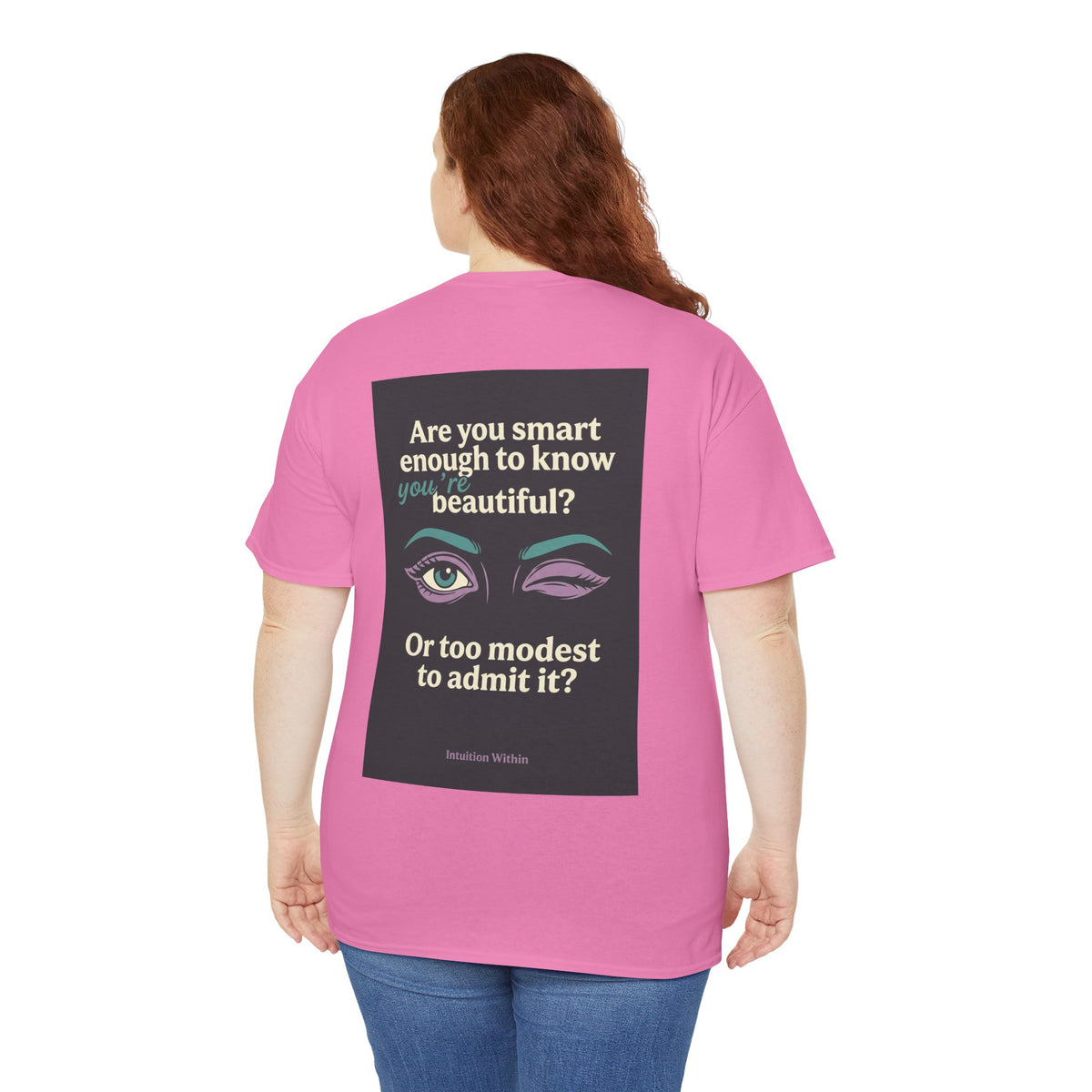 Smart & Beautiful Quote Tee