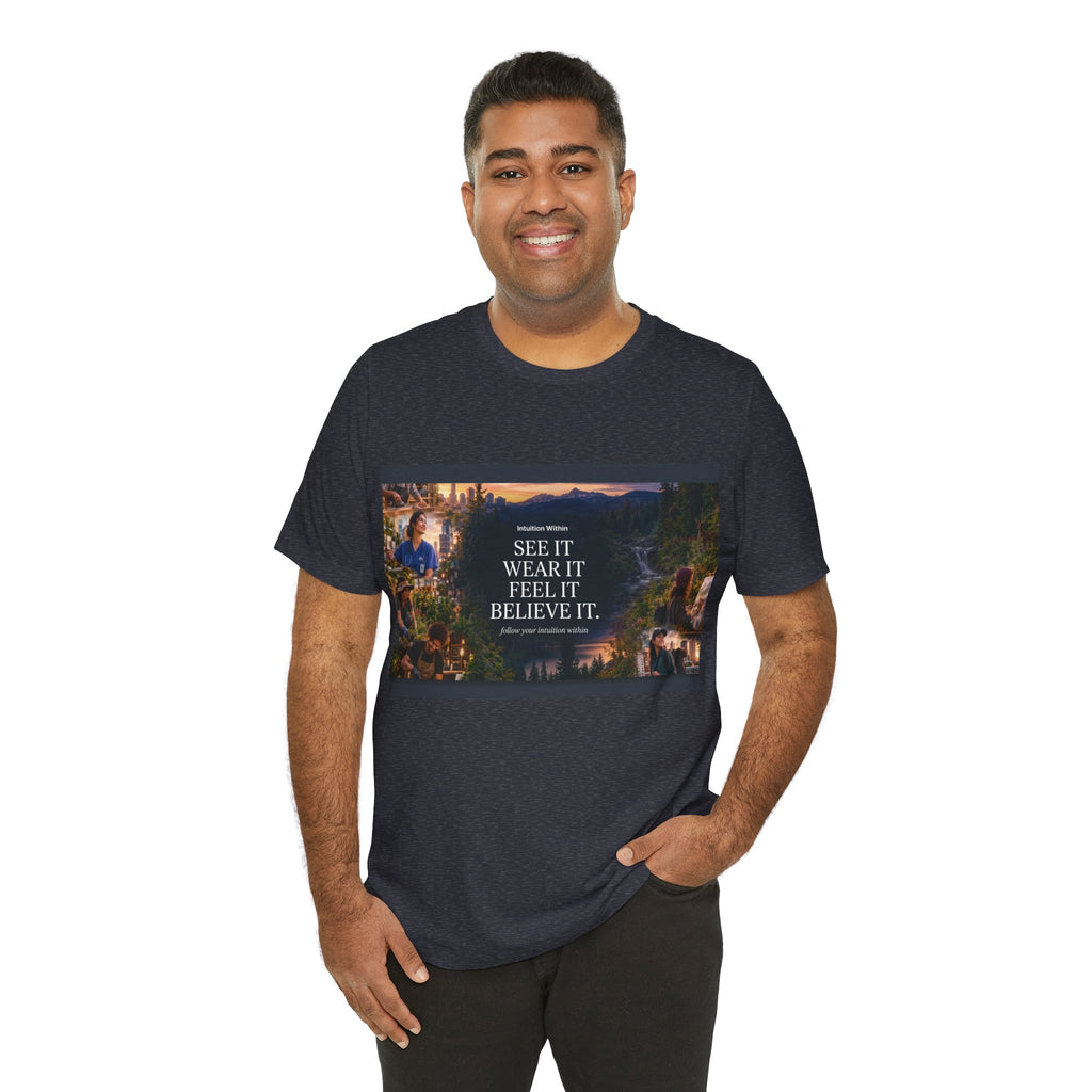 Intuition Within Signature Tee | See It, Wear It, Feel It, Believe It
