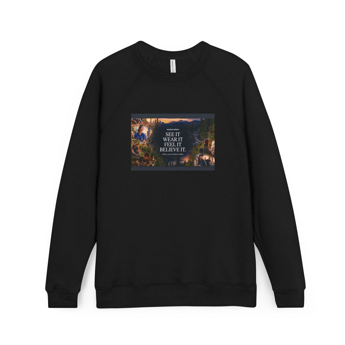 Intuition Within Signature Sweatshirt | Forest Inspiration