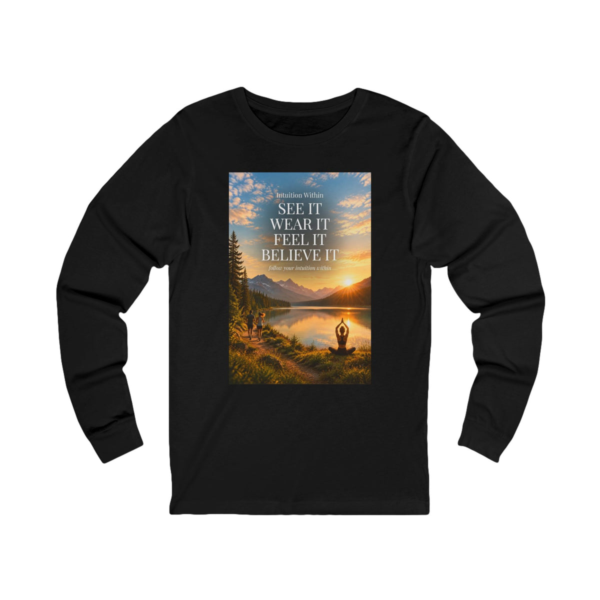 Intuition Within Signature Long Sleeve Tee | Meditation Lake