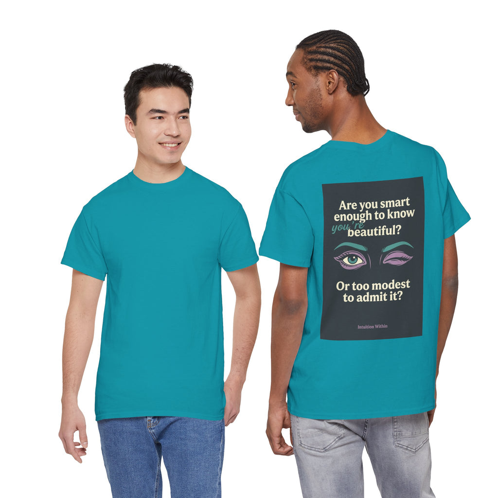 Smart & Beautiful Quote Tee